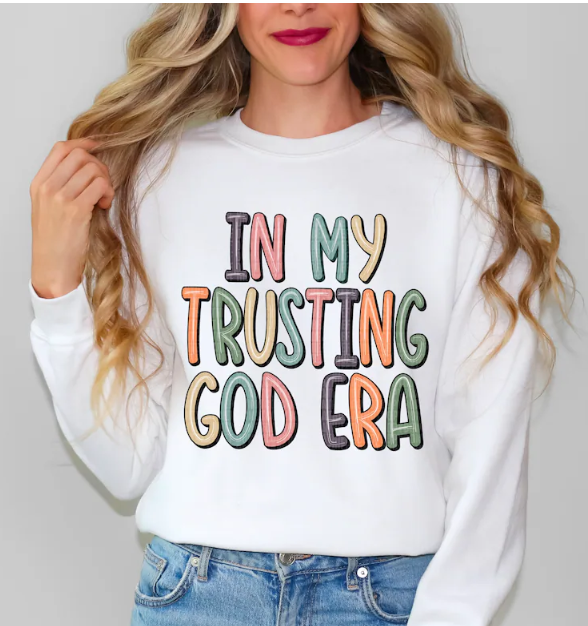 In My Trusting God Era